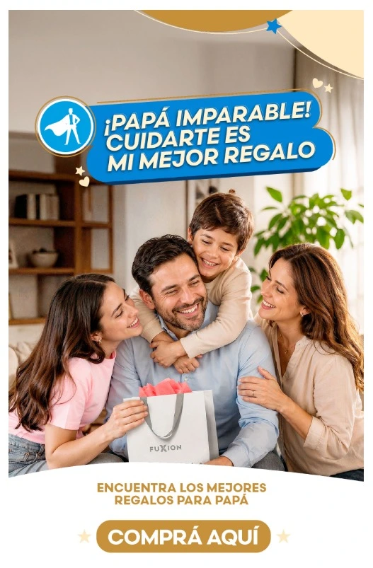 Especial Día del Padre Fuxion - Descuentos y Regalos Exclusivos.